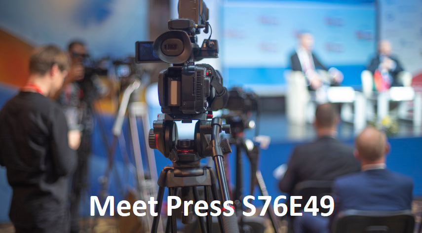 Meet Press S76E49