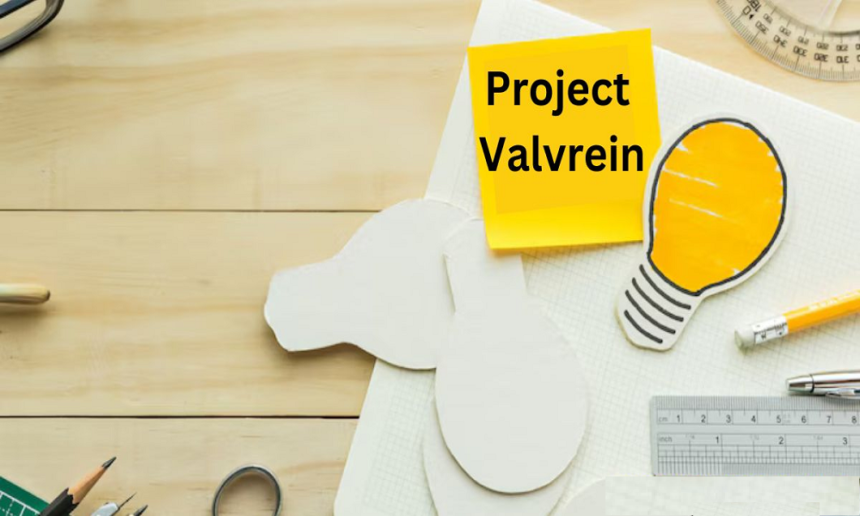 Project Valvrein