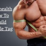 Wellhealth How To Build Muscle Tag